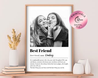 Printable Best Friend custom photo gift, Best Friend definition print, Personalized Best Friend gift, DIGITAL download Besties picture