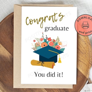 Carte numérique imprimable de remise des diplômes, Diplômés de félicitations, vous l'avez fait, Carte de remise des diplômes pour elle ou lui, Jolie carte de diplômé florale moderne, Télécharger