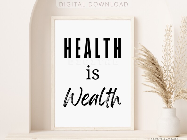 health is wealth, printable motivational health and wellness wall art