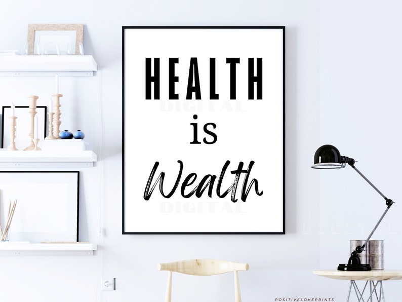 health is wealth, printable motivational health and wellness wall art