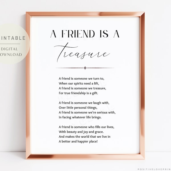 Friendship poem, Printable friend quote, Poem for friend, Friend gift idea, Bestie quote print, A Friend is a Treasure, Digital download