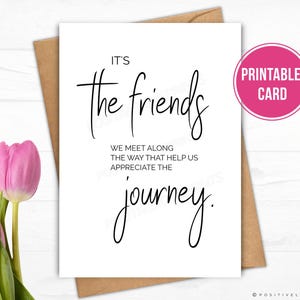 Printable Friendship card, Friends greeting card printable, Friendship day card, It's the friends we meet, Digital Download pdf template