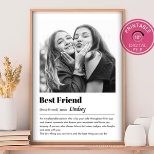 Personalized Best Friend photo gift Printable custom best friend print Best friend definition with photo DIGITAL DOWNLOAD Bestfriend gift
