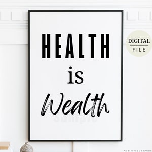 health is wealth, printable motivational health and wellness wall art