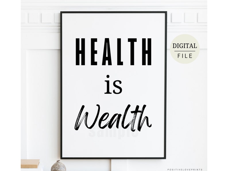 health is wealth, printable motivational health and wellness wall art