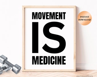 Gym Poster, Movement is medicine, Motivational Exercise Poster, Printable Gym wall art, Workout quote, Exercise room print, Digital Download