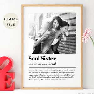 Soul Sister definition print Printable Soul Sister custom photo gift Personalized Soul Sister print Best Friend gift (Digital Download)