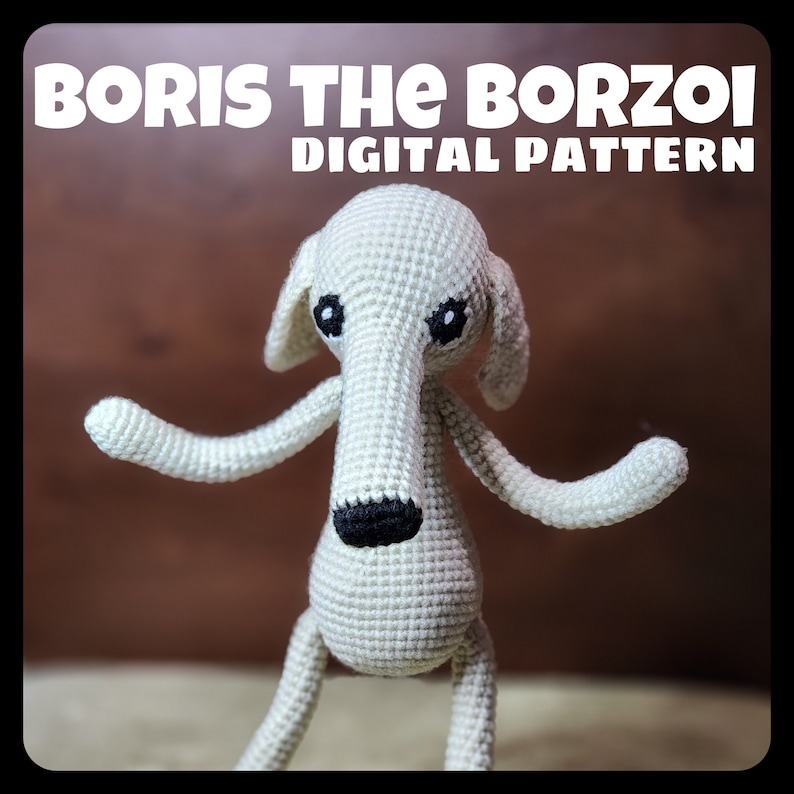 CROCHET PATTERN Boris the Borzoi Long Nosed Dog Meme Etsy