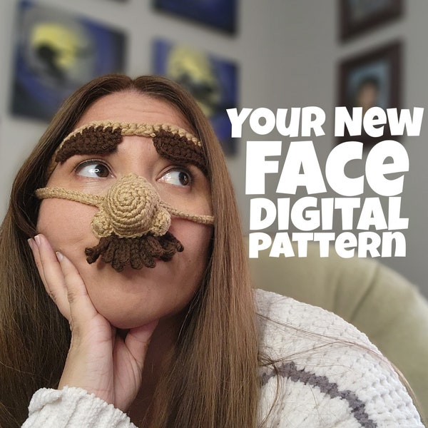 CROCHET PATTERN: Your new face, disguise, costume, big nose, big eyebrows, cosplay