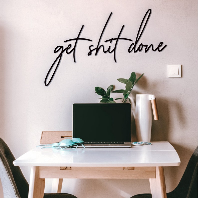 Get Shit Done Metal Wall Art Minimalist Inspirational Affirmation Work Productivity Quote Monochrome Sign Do It Office Decoration image 1