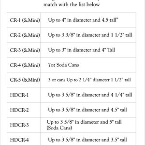 May include: A chart showing different can rack sizes and the dimensions of cans they can hold. The chart lists the can rack model number, and the maximum diameter and height of cans that will fit in the rack. For example, the CR-1 can rack can hold cans up to 4 inches in diameter and 4.5 inches tall.