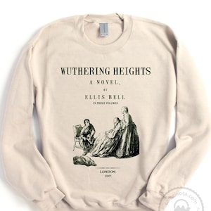 Wuthering Höhes Sweatshirt, Emily Bronte Sweatshirt, Emily Bronte Geschenk, Literarisches Geschenk Bücherwurm Geschenk, Langarm Heathacryl Pullover