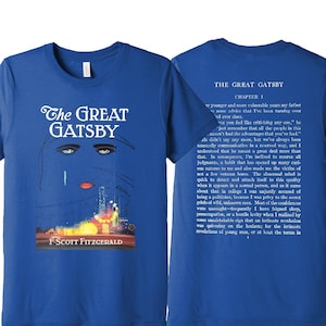 Great Gatsby Shirt, Great Gatsby Gift, F Scott Fitzgerald Gift, Book T-Shirt, Triblend Buttery Soft Shirt, Literary Gift, Bookish Gift