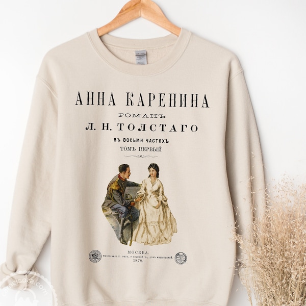 Anna Karenina Sweatshirt, Leo Tolstoy Gift, Classic Russian Literature, Literary Gift, Bookish Gift, Long Sleeve Natural Grey