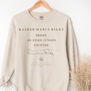 Rainer Maria Rilke Moletom, Cartas para Jovem Poeta Amante de Poesia Presente Leitor de Livro Pulôver Poema Alemão Citação Literária Escritor Filosofia