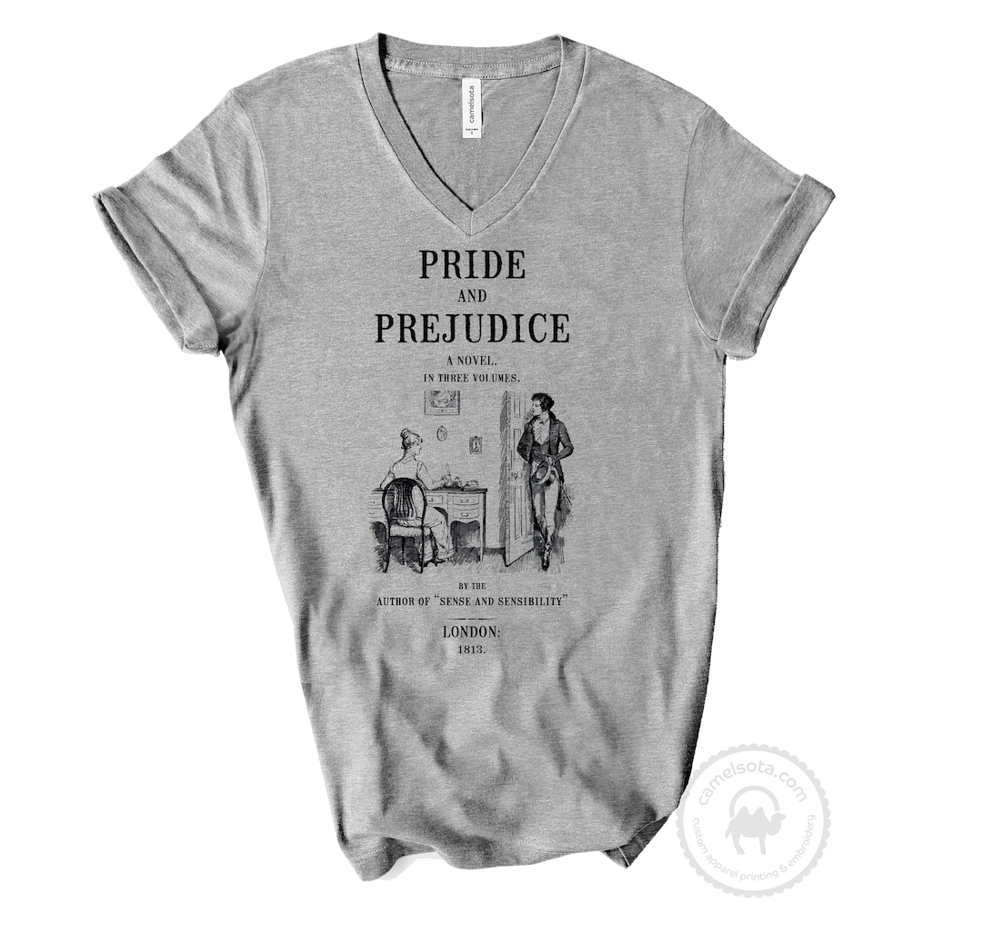 Pride and Prejudice Shirt, Jane Austen Tee, Jane Austen Gift