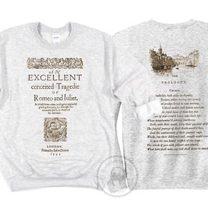 Romeo and Juliet by William Shakespeare Sweatshirt & Shirt Shakespeare Gift Romeo and Juliet Gift Classic Book Literary Gift Bookish Gift image 7