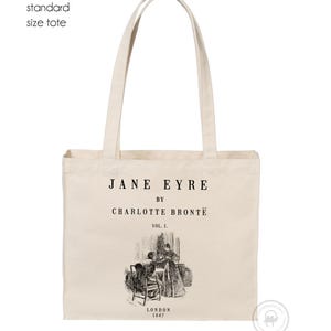 Jane Eyre Tote, Heavy Duty Tote, Charlotte Bronte Tote, Jane Eyre Sturdy Book Bag, Jane Eyre Gift, Book Lover Gift, Bookish Gift Bronte Gift STANDARD SIZE TOTE