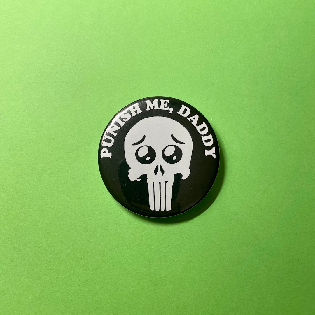 Punish Me Daddy Pin Queer Art Accessory ACAB Community LGBTQ punish-me-daddy-pin-queer-art-accessory-acab-community-lgbtq