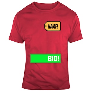 Customize Your Name &amp; Bid Amount Price Is Right Contestant T Shirt