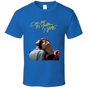 Call Me By Your Name Movie Lgbtq Love T Shirt
