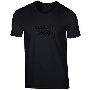 Custom V Neck T Shirt