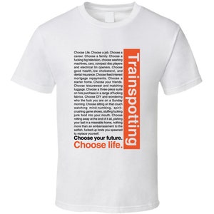 Camiseta de la película &quot;Trenspotting: Elige la vida&quot;