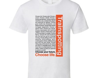 Trainspotting Choose Life Speech Movie T Shirt