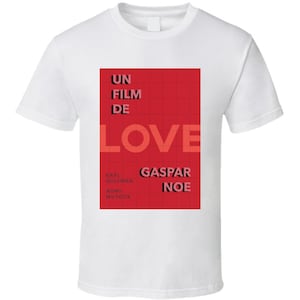 Camiseta romántica de la película &quot;Amor, Gaspar Noé&quot;