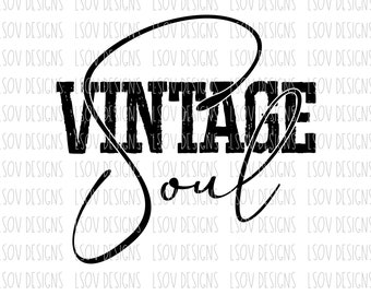 Download Vintage Soul Svg Etsy