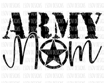 ARMY Mom PNG & SVG *digital download*