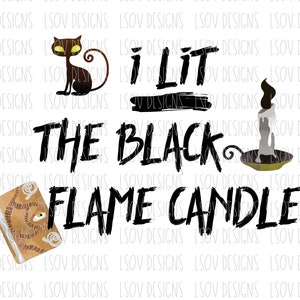 Ich Lit die schwarze Flamme Kerze PNG * digitaler Download *