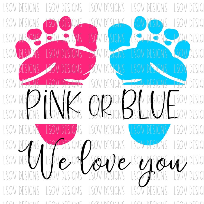 Download Pink or Blue We love you PNG & SVG digital download | Etsy