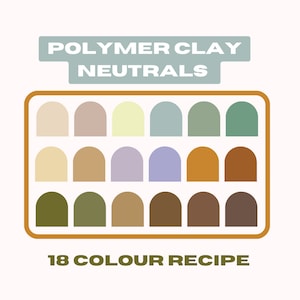 Polymer Clay Color Recipe, Boho Palette, Souffle, Clay Tutorial, Neutral Palette, Digital Download Recipe, How to Guide