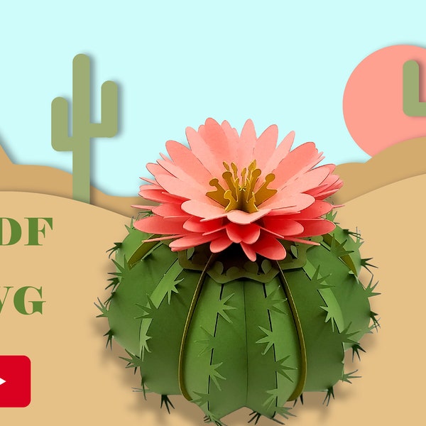 DIY 3D Blooming Cactus, no glue template, PDF and SVG files for instant download