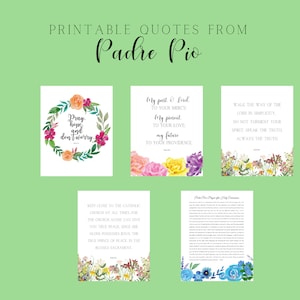 Padre Pio Quotes/ Prayers Printables