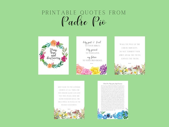 Padre Pio Quotes/ Prayers Printables | Etsy