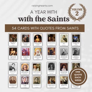 May include: A set of 54 cards titled A Year with the Saints Volume 2, featuring quotes from saints. The cards display various religious portraits and historical figures with text below each image. A brown circular badge states One Quote Each Week.