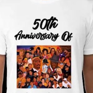 50th Anniversary of Hip-Hop T Shirt, Tee Shirt