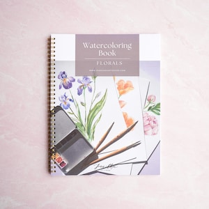 Watercoloring Book: Outlined Coloring Pages of Flowers. Watercolor Workbook. Learn To Paint Floral. How To Watercolor. Mother's Day Gift