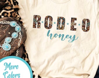 Rodeo Honey Shirt | Rodeo Girl T-Shirt, Cowgirl Gift, Barrel Racer Shirt, Rodeo TShirt, Women's Rodeo Apparel, Rodeo Girlfriend Tee