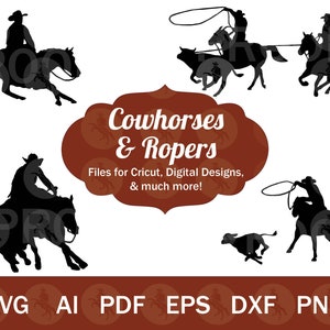 May include: Silhouettes of cowboys and cowgirls riding horses, with one cowboy roping a calf. The text "Cowhorses & Ropers" is in a brown cloud shape. Below the cloud are the words "Files for Cricut, Digital Designs, & much more!" and the file types "SVG AI PDF EPS DXF PNG".