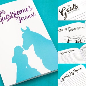 May include: A white journal with a purple title "The Equestrienne's Journal" and a silhouette of a horse and a person. The journal has pages with headings like "My Goals", "Parts of the Western Saddle", "Horse Care", "Horse Show", and "About My Horse".
