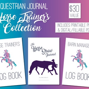 The Horse Trainer&#39;s Journal Collection - Digital/PDF - 3 Equestrian Journals | Planners for Horse Shows, Horse Trainers, & Barn Managers
