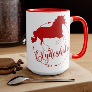 Red Clydesdale Horse Mug, Horse Lover Gift, Clydesdale Coffee Mug, Clydesdale Horse Gift, Draft Horse Mug, Draft Horse Gift