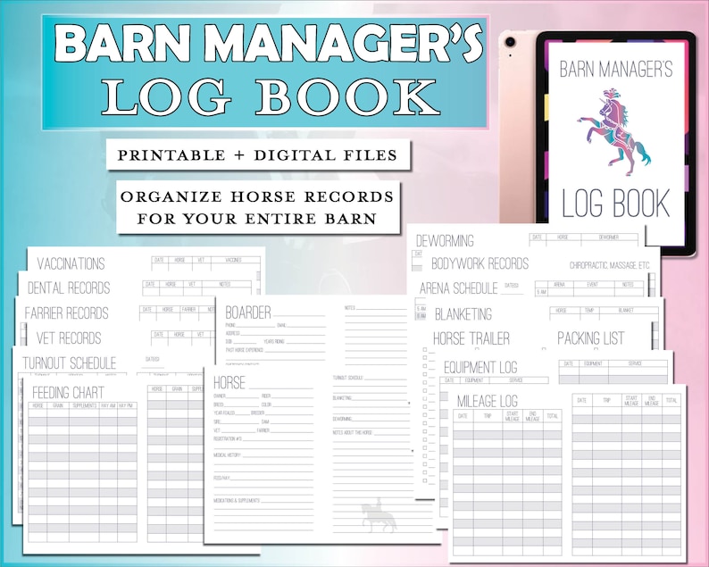 May include: Printable horse barn manager log book with pages for vaccinations, dental records, farrier records, vet records, turnout schedule, feeding chart, boarder information, horse information, deworming, bodywork records, arena schedule, blanketing, horse trailer, equipment log, mileage log, packing list, and chiropractic massage. The log book has a pink and white cover with a unicorn illustration.