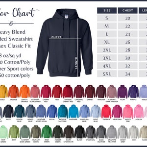 May include: Color chart for a hooded sweatshirt with a variety of colors and sizes. The chart shows the chest and length measurements in inches for sizes S through 5XL.