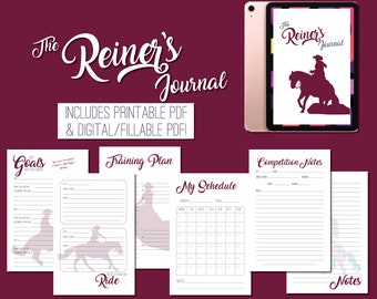 The Reiner's Journal - Digital/PDF - Reining Horse Log Book | Equestrian Planner for Reining Competitors Tracking Goals, Scores, Patterns
