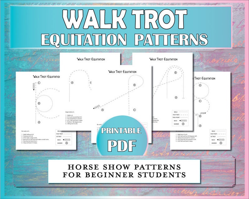 May include: Printable PDF of horse show patterns for beginner equitation students. The patterns include a circle, a figure eight, and a serpentine pattern. The patterns are labeled "Walk Trot Equitation".