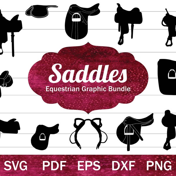 Horse Saddles SVG Bundle, Western Saddle SVG, English Saddle SVG, Equestrian Tack svg with Surcingle, Saddleseat, Roping, Jumping, Dressage